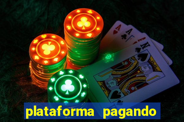 plataforma pagando no cadastro saque free